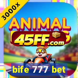 bife 777 bet
